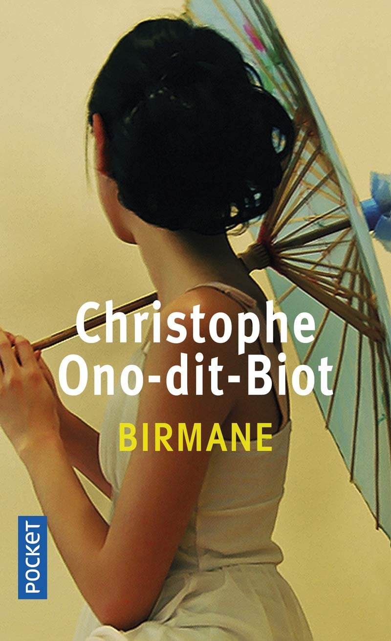 Birmane – Christophe Ono-dit-Biot