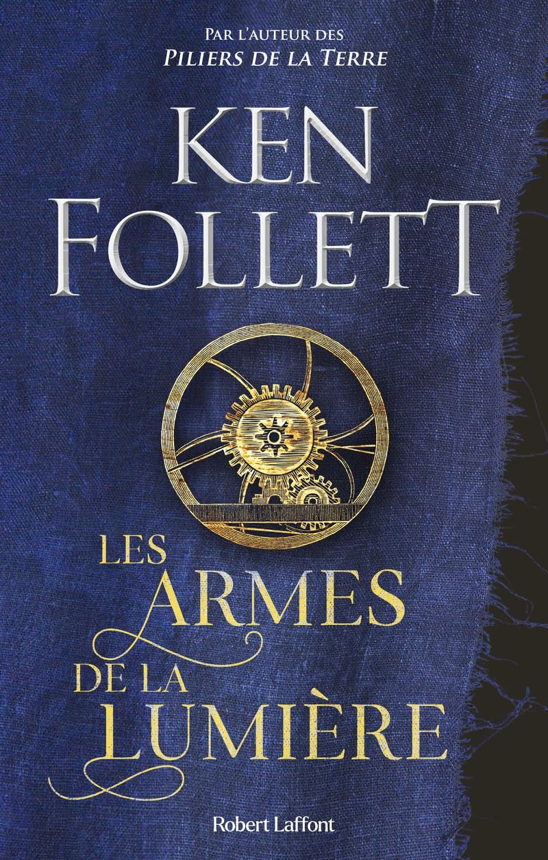 Les Armes de la Lumière de Ken Follett