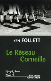 Le réseau Corneille de Ken Follett