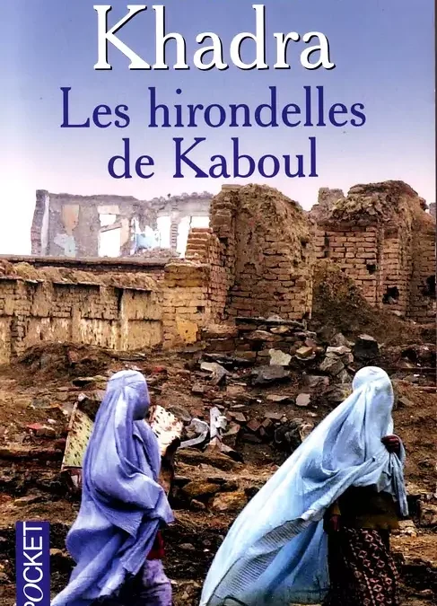 Les hirondelles de Kaboul de  Yasmina Khadra
