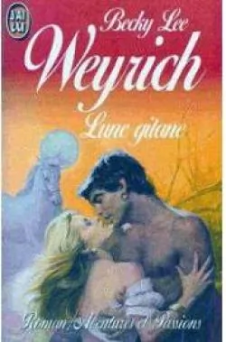 Lune Gitane de Becky Lee Weyrich