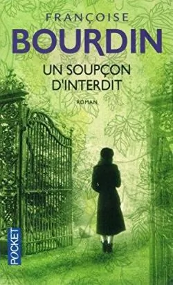 Un soupçon interdit de  Françoise Bourdin