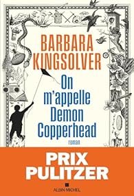  On m’appelle Demon Copperherad (Barbara Kingsolver