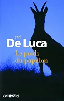Le poids du papillon d’Eri de Lucas 