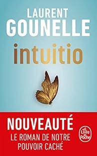 Intuitio de Laurent Gounelle