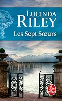 Les Sept soeurs, tome 1 : Maia de Lucinda Riley