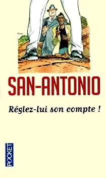 Régler lui son compte de Frédéric Dard