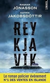 Reykjavik de Ragnar Jonasson et Katrin Jakobsdottir