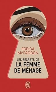 Les secrets de la femme de ménage de Freida McFadden   