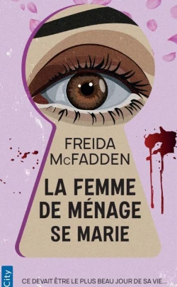 La femme de ménage se marie de McFADDEN Freida