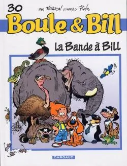 Boule & Bill, tome 30 : La bande à Bill de Roba
