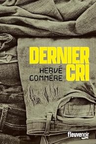 Dernier Cri d’Hervé Commère