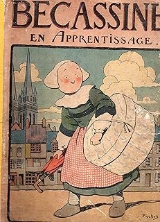 Bécassine en apprentissage – Bécassine, tome 5 (Pinchon )