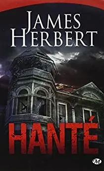 Hanté de James Herbert