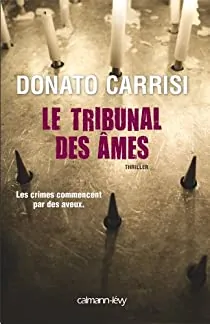Le tribunal des Ames de Donato CARRISI