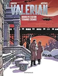 Valérian, tome 10 : Brooklyn Station – Terminus Cosmos de Pierre Christin