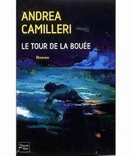 Le tour de la bouée d&rsquo;Andréa Camilleri 