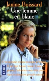 Une femme en blanc de Jeanne Boissard