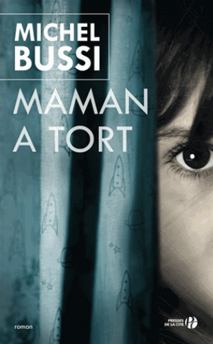 Maman a tort de Michel Bussi