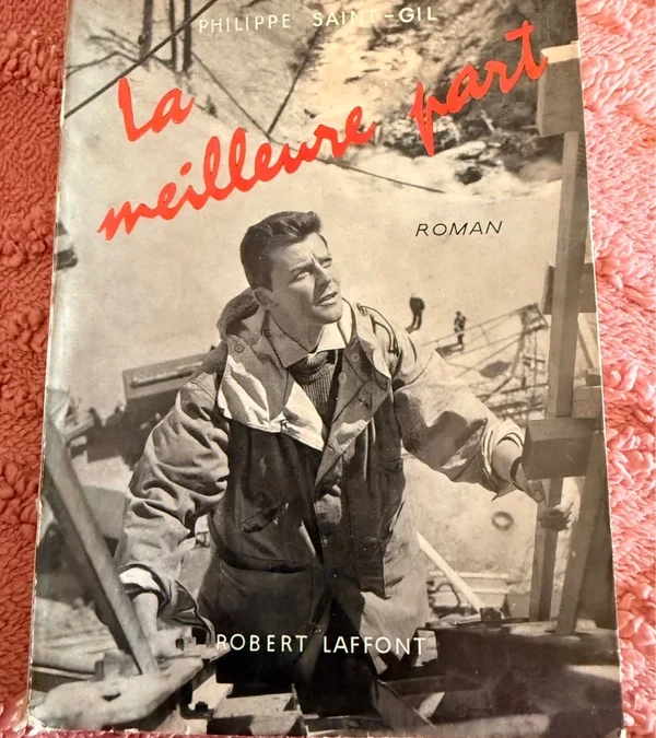 La meilleure part de Philippe Saint-Gil