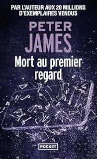 Mort au premier regard de Peter James