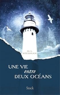  Une vie entre deux océans de M.L. Stedman