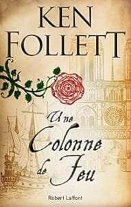 Une colonne de feu de Ken Follett