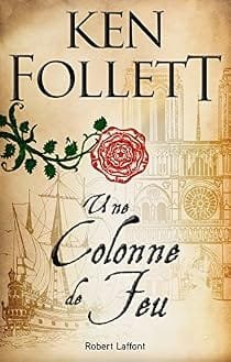 Une colonne de feu de Ken Follett