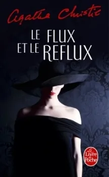 Le Flux et le reflux d&rsquo;Agatha Christie