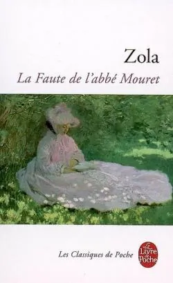 La Faute de l’abbé Mouret d’Emile Zola