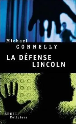 La Défense Lincoln de Michael Connelly