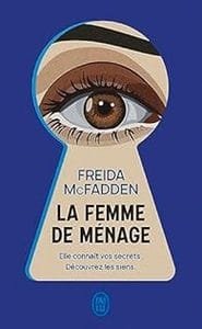 La Femme de ménage de Freida McFadden