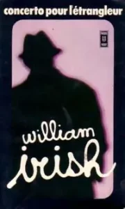 Concerto pour l’Etrangleur de William Irish