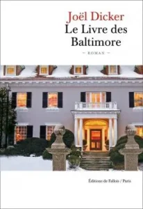 Le livre des Baltimore de  Joël Dicker  