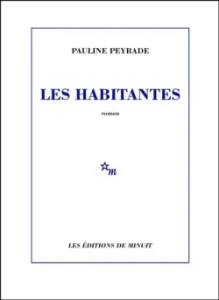 Les habitantes de Pauline Peyrade