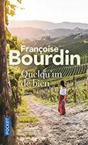Quelqu’un de bien de Françoise Bourdin