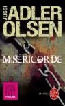 Miséricorde de Jussi Adler Olsen
